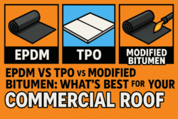 EPDM vs TPO vs Modified Bitumen: What’s Best for Your Commercial Roof in Ontario?